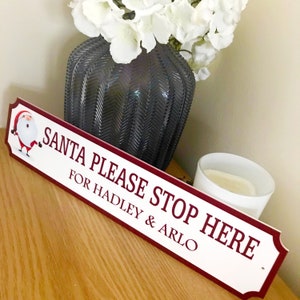 Personalised Santa Sign | Santa Stop Here | Add Your Kids Names | Street Sign | Christmas Decoration | Christmas Sign | Gift for Kids