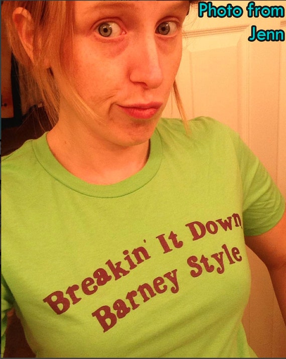 Breakin It Down Barney Style Men S Unisex T Shirt Etsy Breakin It Down Barney Style Men S Unisex T Shirt Etsy