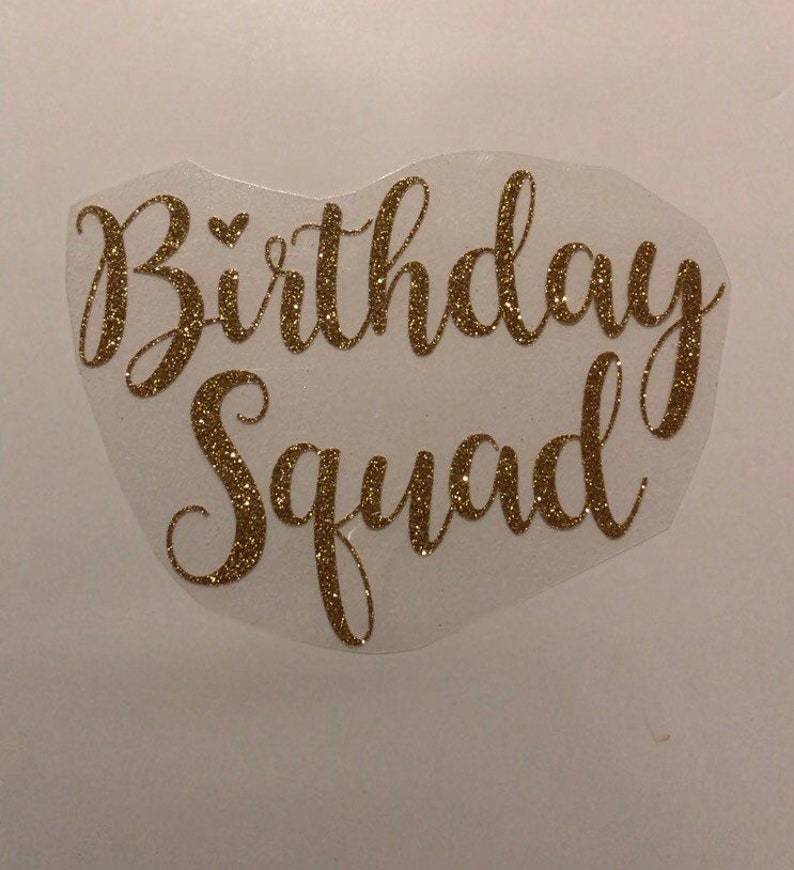 Birthday Girl Iron on Transfer Birthday Squad Iron on Decal Etsy