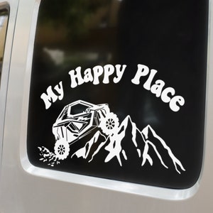 Side by Side, ATV Sticker, UTV Riding, Tailgate Rzr Decal, Polaris Decal, My Happy Place, Off Road 4 Wheeler Decal, Outdoors, Camping Lover