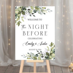 The Night Before Wedding Rehearsal Dinner Welcome Sign, Rehearsal Dinner Sign, The Night Before Sign, Eucalyptus Rehearsal Dinner Sign