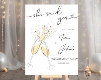Engagement Party Welcome Sign: We're Engaged Welcome Sign, She Said Yes Engagement Party Welcome Sign, Let's Toast Engagement Party Decor