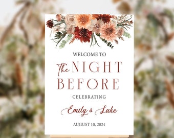 The Night Before Welcome Sign, Floral Rehearsal Dinner Welcome Sign, Wedding Rehearsal Dinner Welcome Sign, Boho Fall Rehearsal Dinner Sign