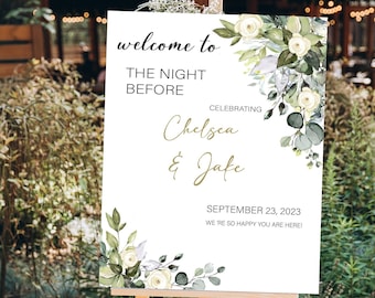 The Night Before Rehearsal Dinner Welcome Sign, Bride and Groom Wedding Gift,  Eucalyptus Wedding Décor, Custom Welcome Sign Eucalyptus