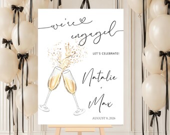 Engagement Party Welcome Sign, We're Engaged Sign, Champagne Toast Sign with Names and Date, Engagement Celebration Sign Digital