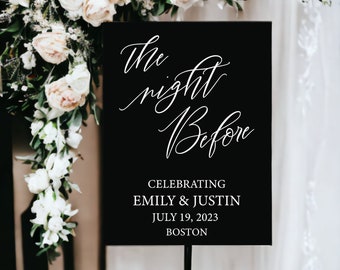 The Night Before Acrylic Rehearsal Dinner Welcome Sign, Bride and Groom Wedding Gift, Modern Wedding Décor, Custom Welcome Sign