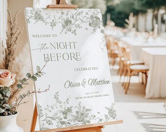 Sage Green Night Before Wedding Welcome Sign, Chinoiserie Rehearsal Dinner Sign, French Toile  Green Floral Welcome Sign Printed + Shipped