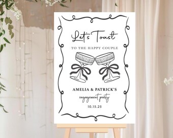 Engagement Party Sign, Let's Toast Engagement Sign, Champagne Engagement Welcome Sign, Engagement Party Decor, Engagement Party Welcome Sign