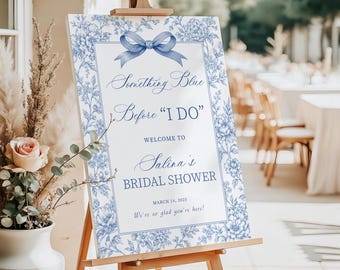 Something Blue Before I Do Bridal Shower Welcome Sign, Floral Toile Bow Chinoiserie Bridal Shower Sign Digital or Printed + Shipped