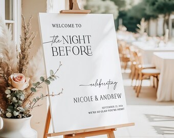 The Night Before Wedding Rehearsal Dinner Welcome Sign, The Night Before Sign, Minimalist Rehearsal Dinner Sign Printed + Shipped
