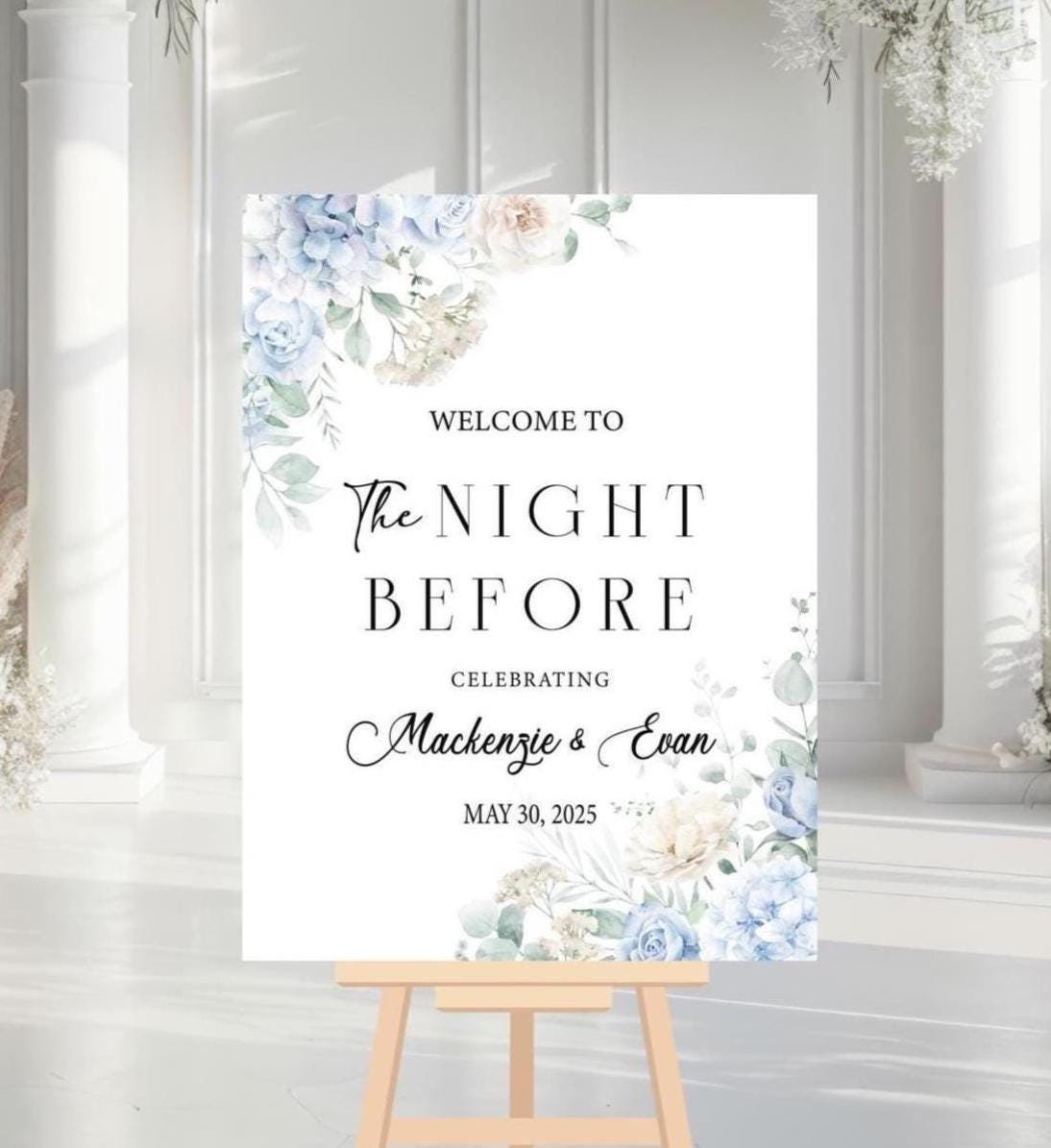 The Night Before Wedding Rehearsal Dinner Welcome Sign, Rehearsal Dinner Sign, The Night Before Sign, Dusty Blue Floral Night Before Sign