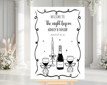 The Night Before Wedding Rehearsal Dinner Welcome Sign, Rehearsal Dinner Sign, The Night Before Sign, Whimsical Rehearsal Dinner Sign