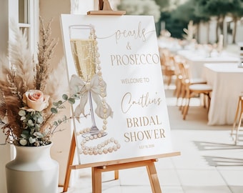 Pearls and Prosecco Bridal Shower Welcome Sign, White Bow Bridal Shower Sign Printed, Pearls Prosecco Bridal Shower Decor