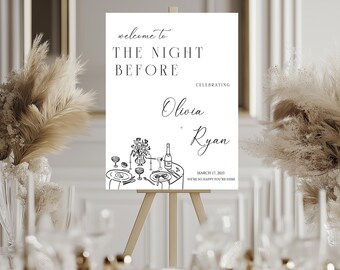 The Night Before Wedding Rehearsal Dinner Welcome Sign, Hand Drawn Rehearsal Dinner Sign, Whimsical Wedding Sign, Rehearsal Dinner Sign