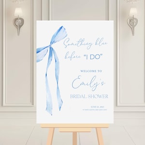 Something Blue Before I Do Bridal Shower Welcome Sign, Dusty Blue Bow Bridal Shower Decorations, Wedding Bridal Shower Sign