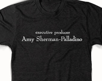 Amy Sherman-Palladino  ---  Gilmore Girls Stars Hollow Lorelei Rory Shirt