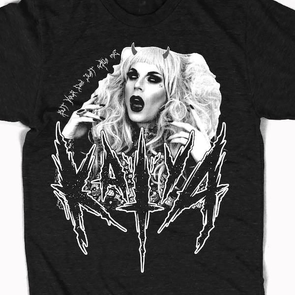 Katya Zamo - But Your Dad Just Calls Me Katya Black Metal Tee ------ Rupaul's Drag Race Trixie Mattel Read U Wrote U shirt Tracy Martel BALD