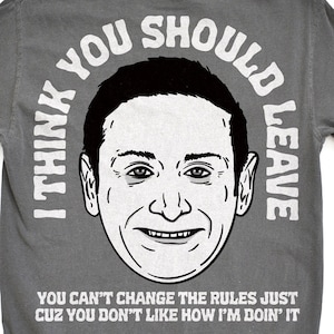 Ich denke, Sie sollten Ghost Tour Comfort Colors Shirt mit BONUS-Aufkleber verlassen - Tim Robinson ITYSL SNL meme tee