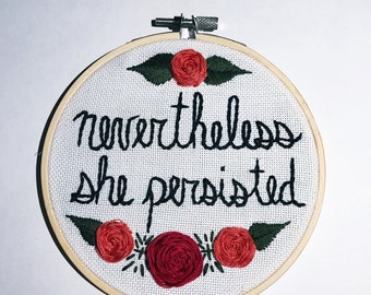 Elizabeth Warren "Nevertheless, she persisted" Embroidery