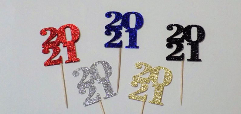 Download 2021 Cup Cake Toppers 2021 Party Picks 2021 Happy New Year ...