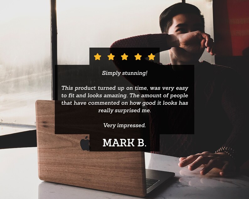 May include: Five star review on a laptop with the text "Simply stunning! This product turned up on time, was very easy to fit and looks amazing. The amount of people that have commented on how good it looks has really surprised me. Very impressed. MARK B."