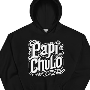 Papi Chulo Latino Spaanse jargon, uniseks hoodie