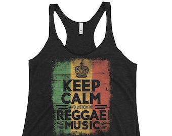 Keep Calm And Listen To Reggae Music Women's Racerback Tank