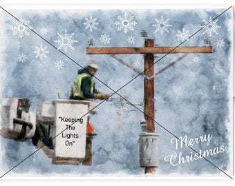 PACK OF 10: Keeping the Lights on" Holiday Christmas Greeting Cards - Linemen, Utility Companies, Electric Co-ops, Electrical Contractors
