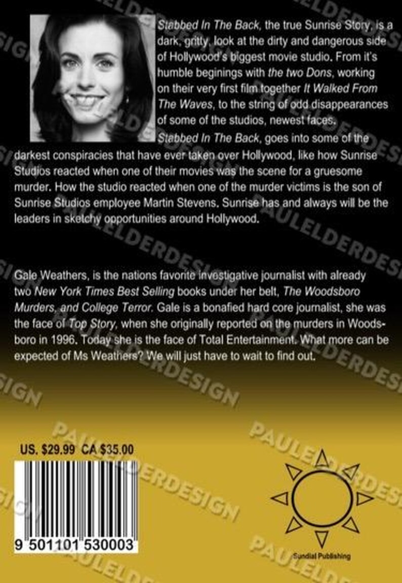 May include: Book cover for "Stabbed In The Back" featuring a black and white photo of a woman. The book's title and description are in white text on a black background. The cover has a yellow and brown gradient.