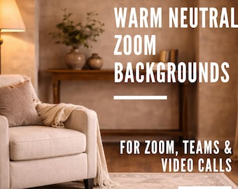 Warm Neutral Zoom Background, Cozy Home Office Workspace, Aesthetic Video Call Background, Pro Virtual Meeting Background, Instant Download
