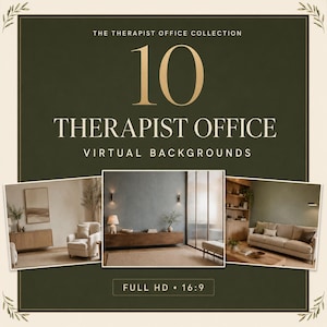 Könnte beinhalten: Eine digitale Sammlung von 10 virtuellen Hintergründen für Therapeutenbüros in Full HD 16:9. Die Grafik zeigt einen dunkelolivgrünen Hintergrund mit goldenem Text: The Therapist Office Collection, 10 Therapist Office Virtual Backgrounds.
