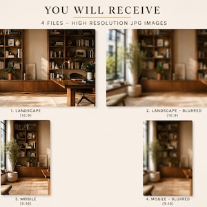 Pu&ograve; includere: Una visualizzazione di prodotto digitale che mostra quattro immagini JPG ad alta risoluzione di un ufficio domestico con librerie in legno. Il testo recita: YOU WILL RECEIVE 4 FILES - HIGH RESOLUTION JPG IMAGES, 1. LANDSCAPE (16:9), 2. LANDSCAPE - BLURRED (16:9), 3. MOBILE (9:16), 4. MOBILE - BLURRED (9:16).