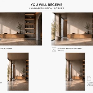 May include: A digital product display showing four high-resolution JPG files of an interior room scene. The text reads: YOU WILL RECEIVE 4 HIGH-RESOLUTION JPG FILES. The options include landscape 16:9 sharp, landscape 16:9 blurred, mobile 9:16 sharp, and mobile 9:16 blurred.