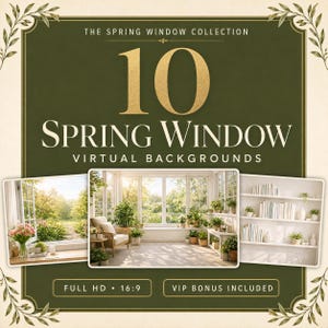 Puede incluir: Un gráfico digital con el texto THE SPRING WINDOW COLLECTION 10 SPRING WINDOW VIRTUAL BACKGROUNDS FULL HD 16:9 VIP BONUS INCLUDED. El diseño incluye tres imágenes insertadas que muestran habitaciones soleadas con ventanas y plantas.