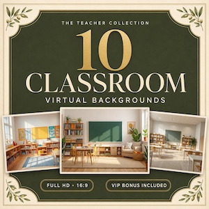 May include: A digital collection of 10 classroom virtual backgrounds featuring a dark green frame with olive branch illustrations. The text reads THE TEACHER COLLECTION 10 CLASSROOM VIRTUAL BACKGROUNDS, FULL HD 16:9, and VIP BONUS INCLUDED.
