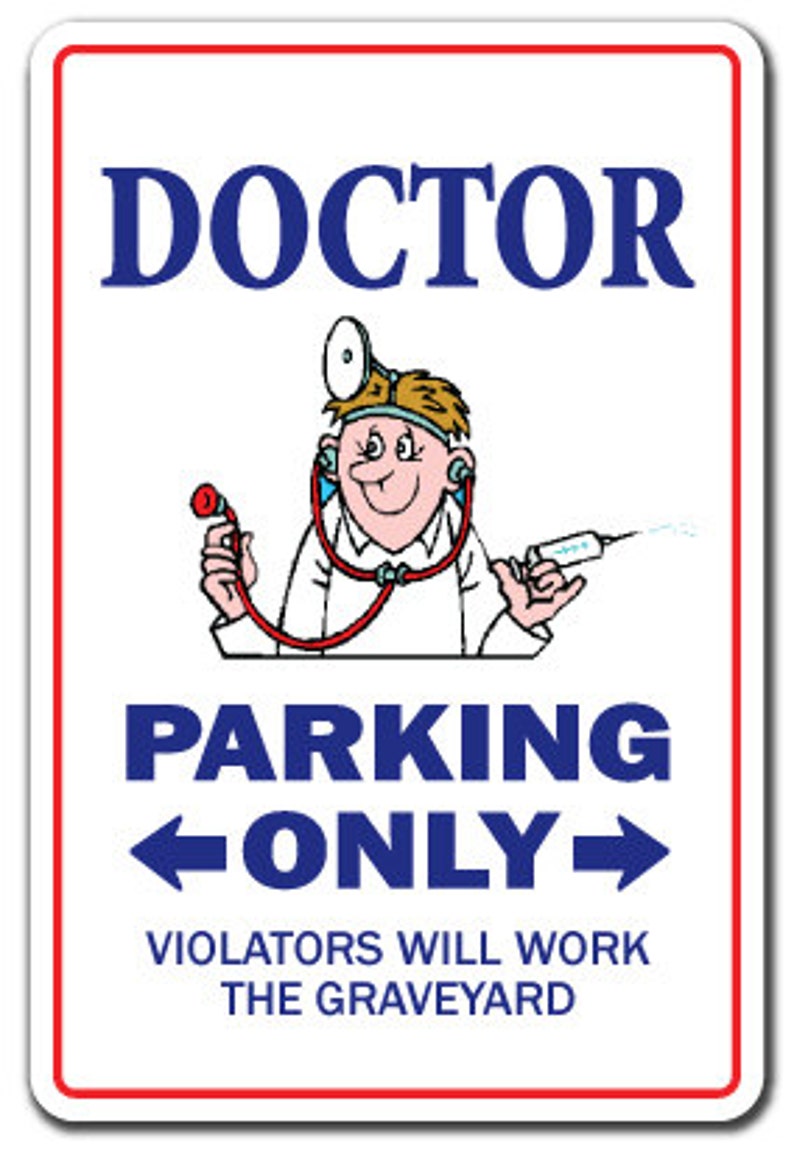 Doctor Sign Parking Md M.D. Medical Hospital Doc Gift image 1