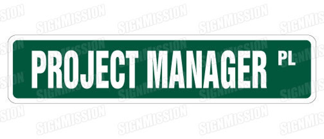 PROJECT MANAGER Street Sign Construction Management - Etsy