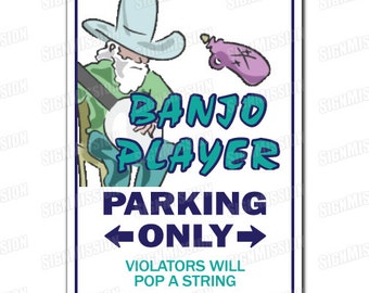 BANJO PLAYER Novelty Sign play music musician country ragtime band gift