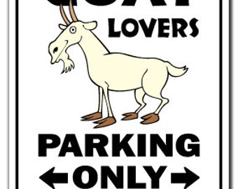 Goat Lovers Parking Sign Gag Novelty Gift Funny Billy Farm - Etsy
