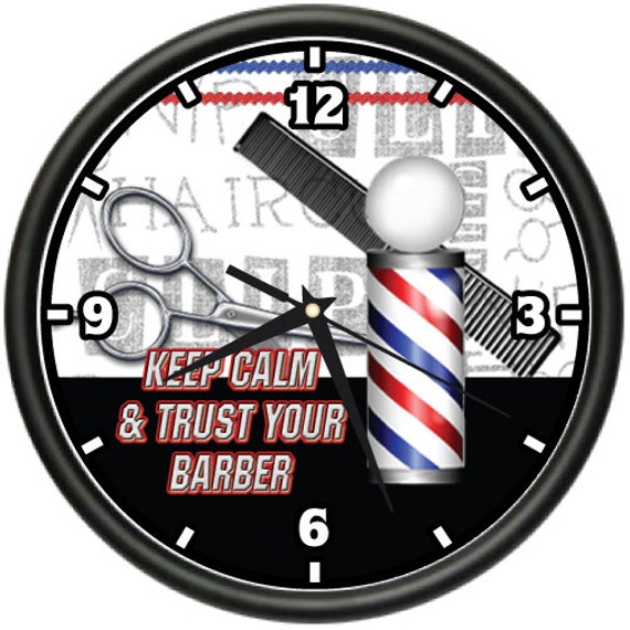Keep Calm And Trust Your Barber Wall Clock Salon Hair Stylist Etsy
