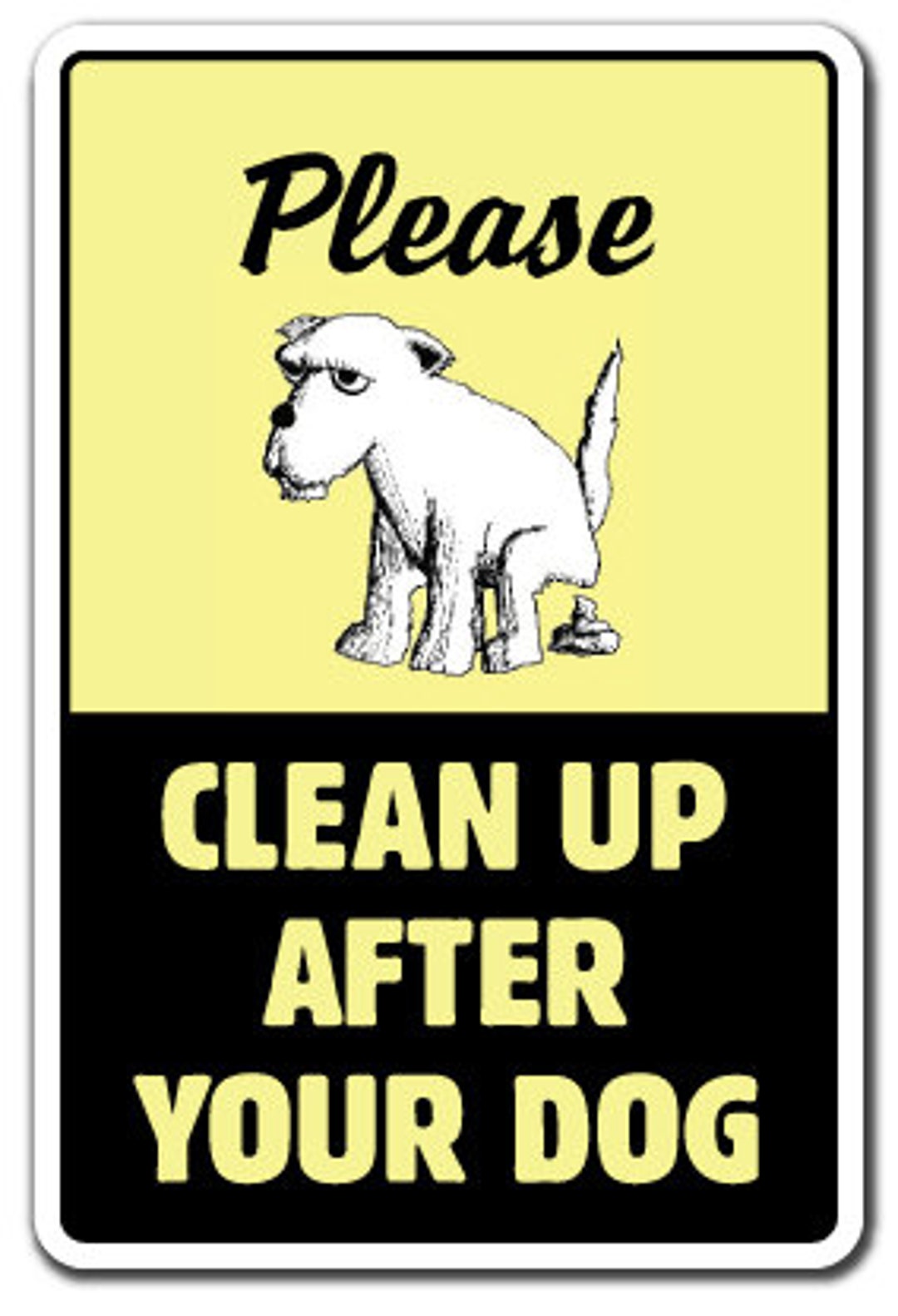 Clean up After Your Dog sign Dog Pet No Poop Crap Pick - Etsy