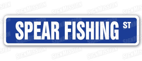 Spear Fishing Street Sign Speargun Fisherman Kid Scuba Diver Spear Gun Gift  -  Canada