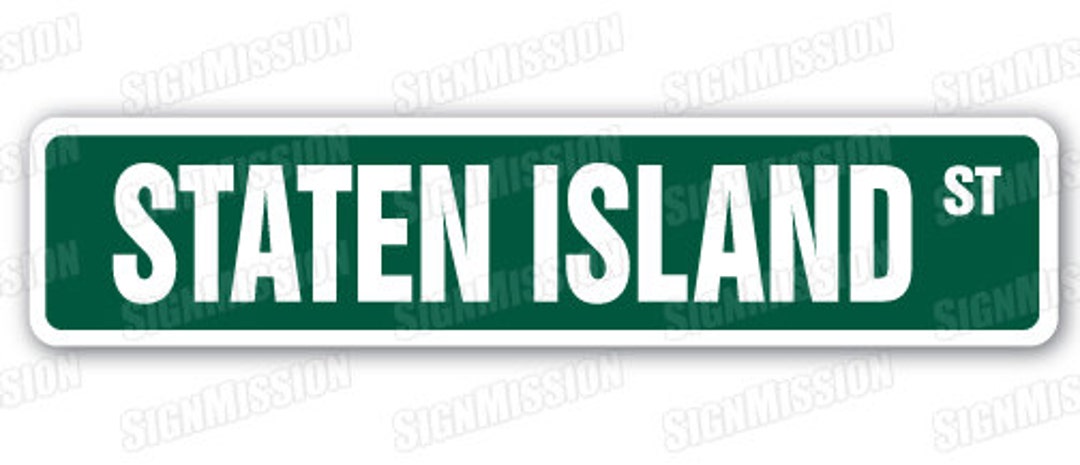 Staten Island Street Sign Ny Nyc New York Borough - Etsy