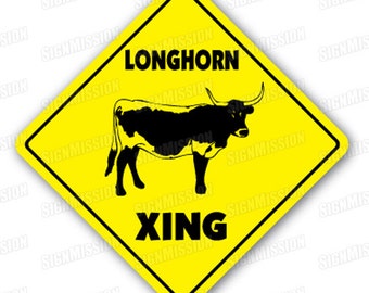 LONGHORN CROSSING Sign xing gift novelty steer cattle angus beef