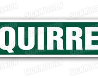 Squirrel Street Sign Xing Crossing Nuts Funny Gift