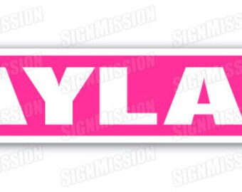 AYLA Street Sign name childrens room door gift kid child boy girl wall entry