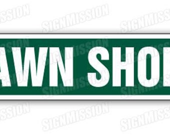 PAWN SHOP Street Sign bargain cheap sell sale sold