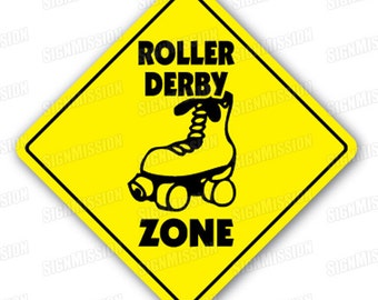 ROLLER DERBY ZONE Sign xing gift novelty pads rink wheels brakes grommets