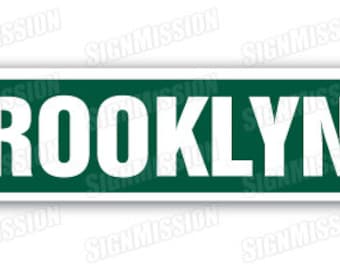 BROOKLYN, NY Street Sign NYC New York City big apple New Yorker