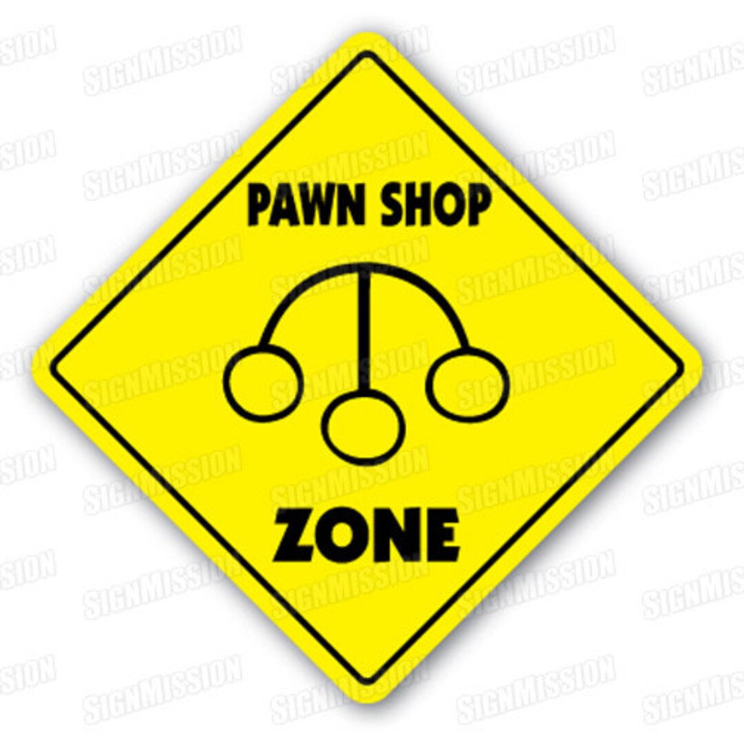 PAWN SHOP ZONE Sign Xing Gift Novelty Trade Buy Sell Sale Hawk